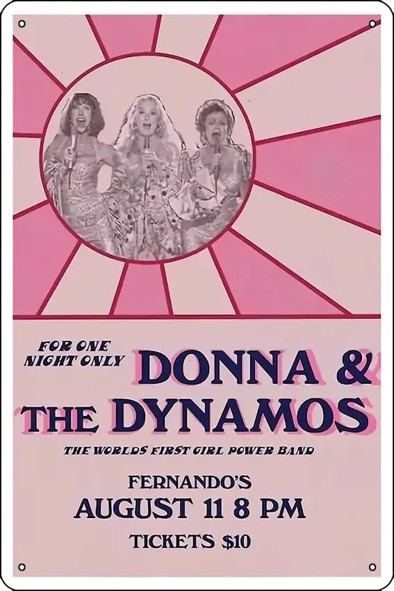 Tickets Donna And The Dynamos Poster Funny Metal Tin Sign for Home Kitchen Bar Room Garage Decor 8