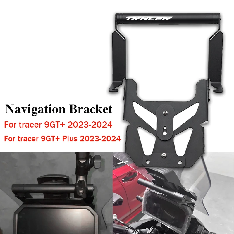 

For Tracer 9GT+ Plus Tracer 9gt+ 9GT+ 2023-2025 2024 GPS Navigation Phone Holder Motorcycle GPS Navigation Mounting Bracket