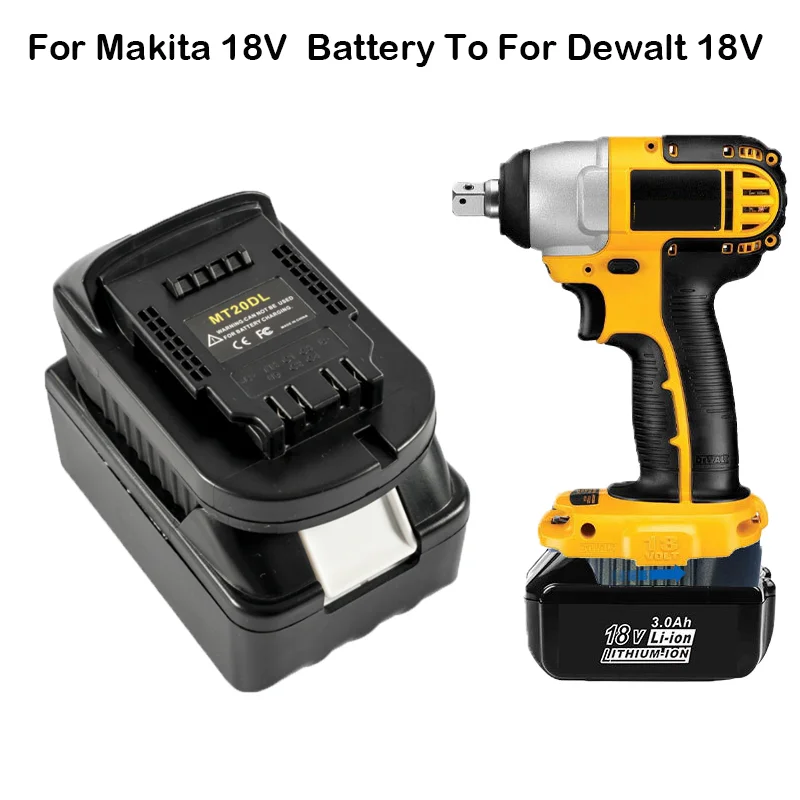 For Makita 18V Li-Ion Battery Bl1830 Bl1860 Bl1815 To For Dewalt 18V 20V Li-Ion Battery tool Dcb200 Battery Adapter Mt20Dl