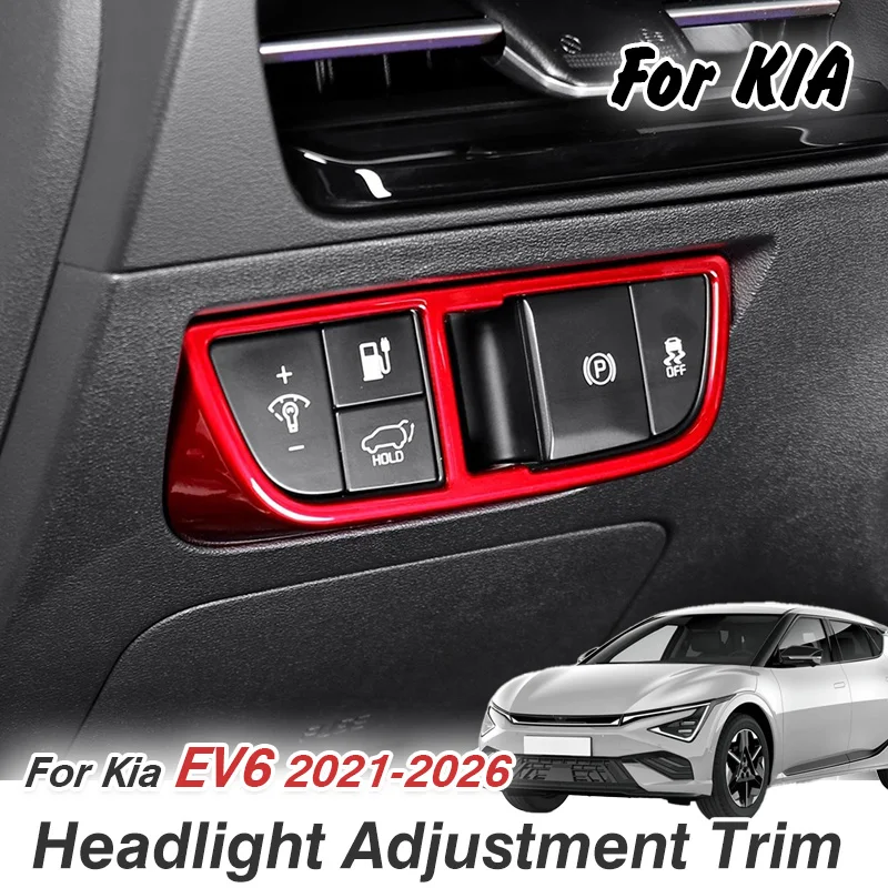 

For Kia EV6 2021 2022 2023 2024 2025 2026 Car Headlight Adjustment Panel Trim Frame Sticker Interior modification Auto Parts