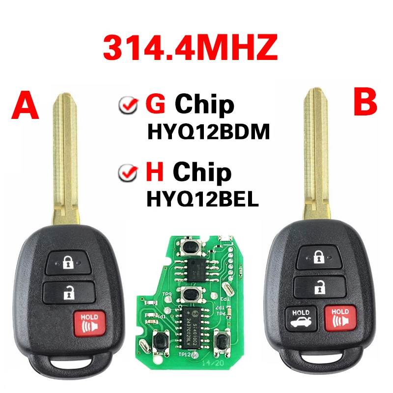 CN007100 Aftermarket 3/4 Buttons Smart Key FCC HYQ12BDM/HYQ12BEL G/H chip 314.4MHz For Toyota Camry Corolla 2012-2017
