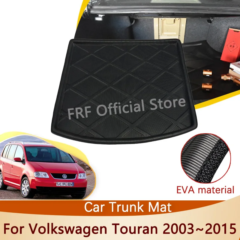 For Volkswagen VW Touran 1t MK1 2003~2015 2014 2009 2007 2006 Car Accessories Trunk Mat Floor Tray Waterproof Cargo Boot Carpet