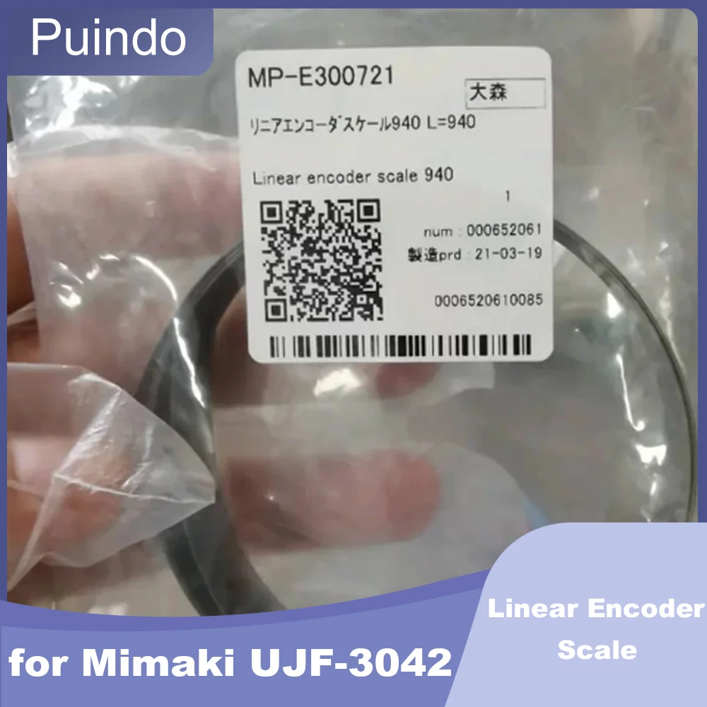 E300721 Original 940 Linear Encoder Scale for Mimaki UJF-3042
