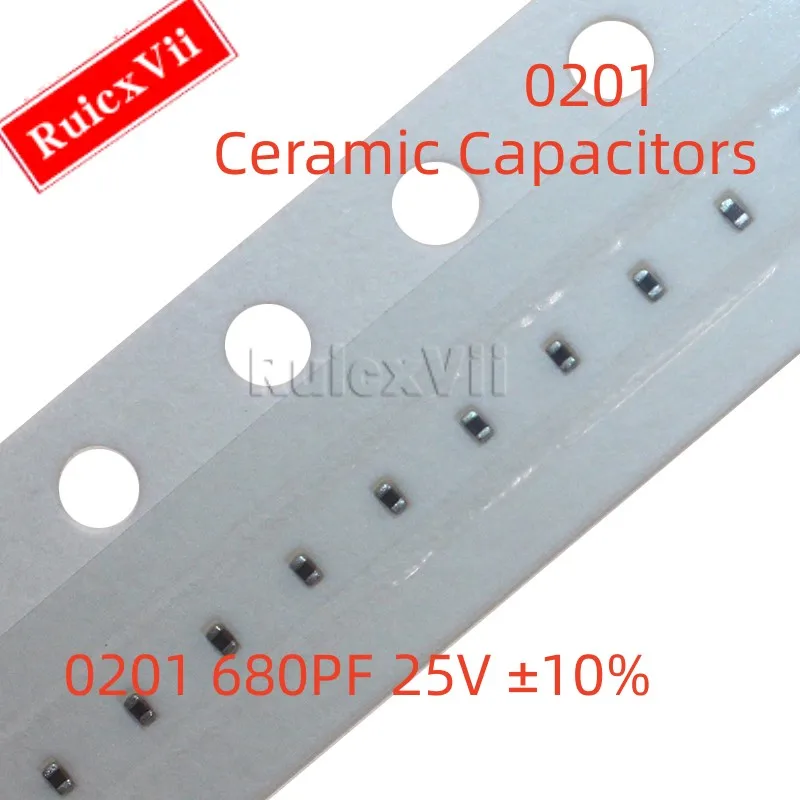 

(100pcs) 0201 680PF 25V ±10% 681K X7R SMD Ceramic Capacitors