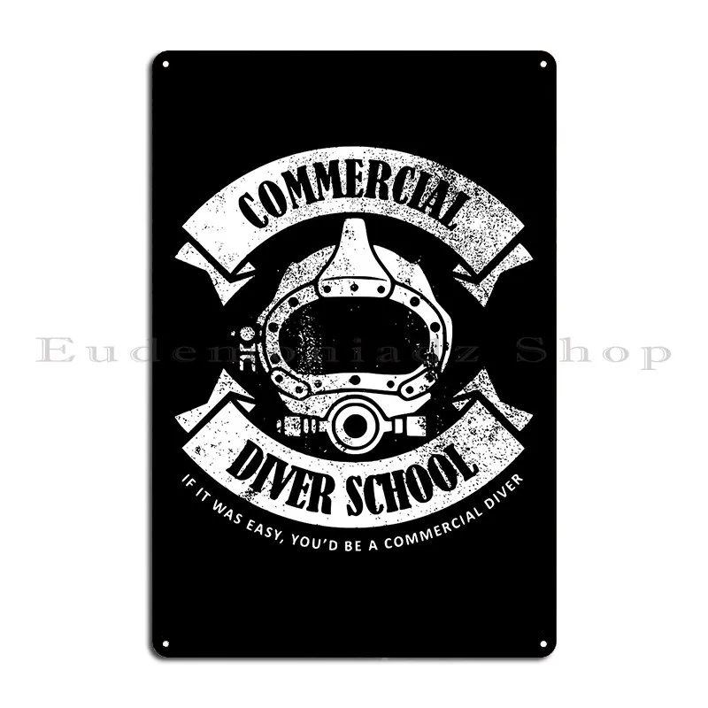 Commercial Diver School Distressed Metal Signs Customize Custom Wall Cave Bar Cinema Tin Sign Poster