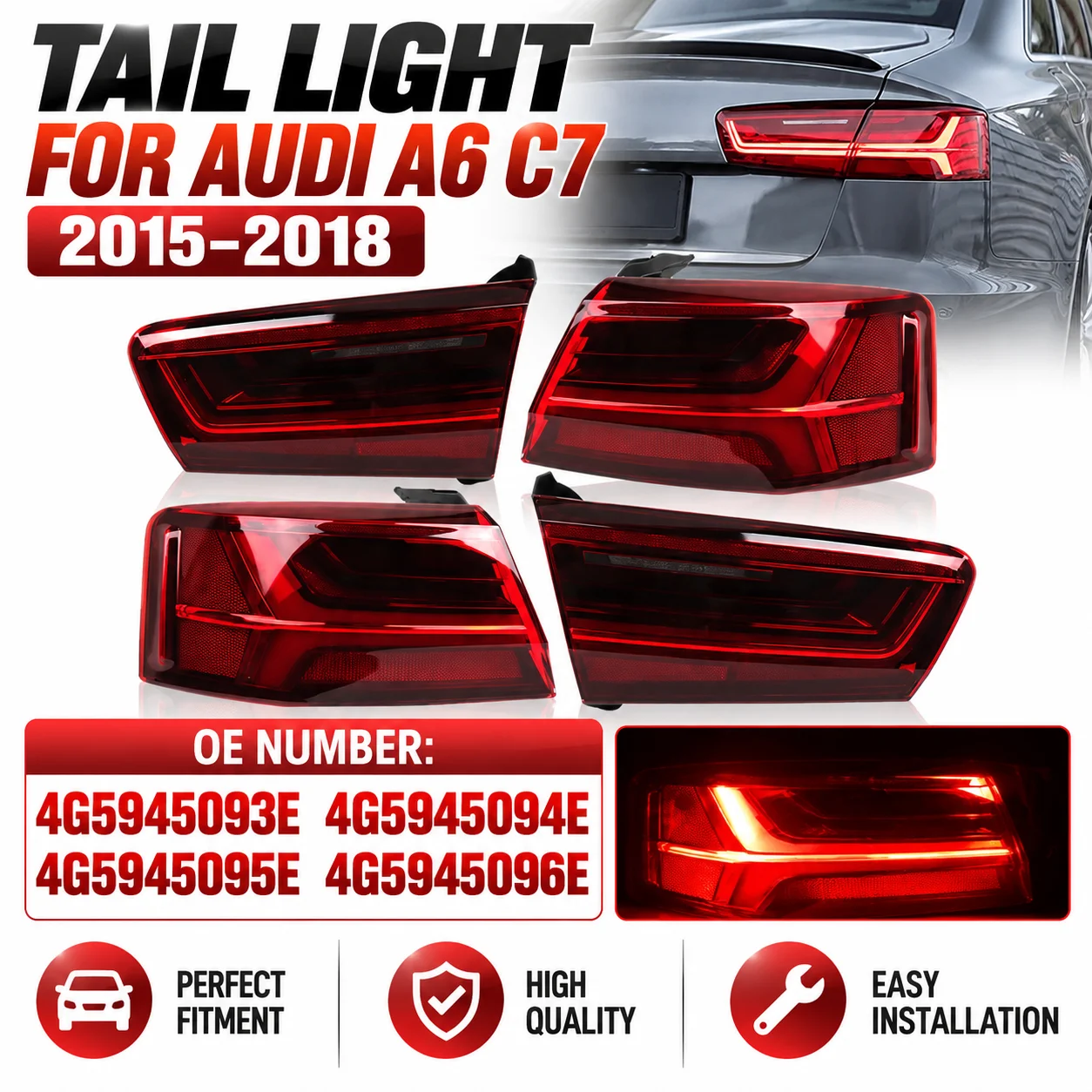 For 2015-2018 Audi A6 C7 Sedan Auto CarTaillight  Rear Tail Light Warning Brake Lamp Dynamic Signal Lamp 4G5945093E 4G5945095E