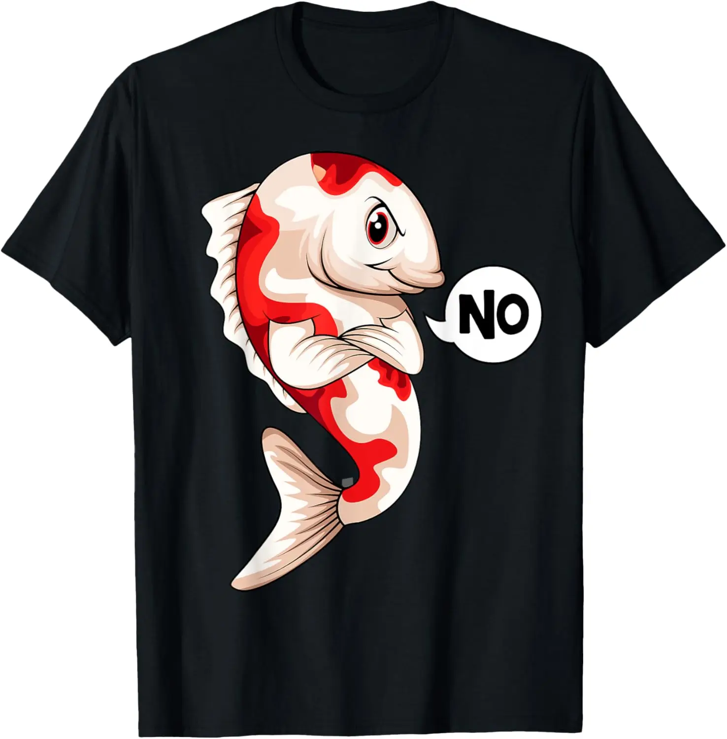 

Stubborn Koi Fish Saying No Cartoon Graphic Tee Funny Nishikigoi Men Women Short Sleeve T-Shirt