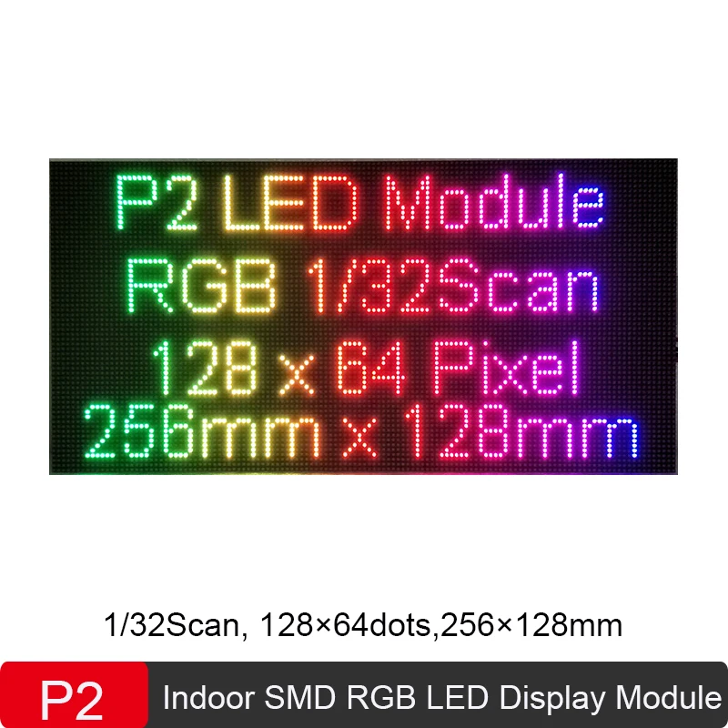 

P2 Full Color LED Display Module, SMD1515 Small Pitch P2 RGB Panel,DIY Indoor HD Video Wall LED Module 1/32Scan 128x64 Pixels