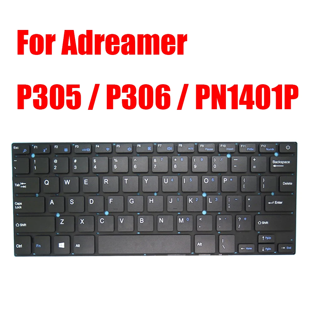 

Replacement Laptop Keyboard For Adreamer P305 P306 PN1401P English US Black Without Frame