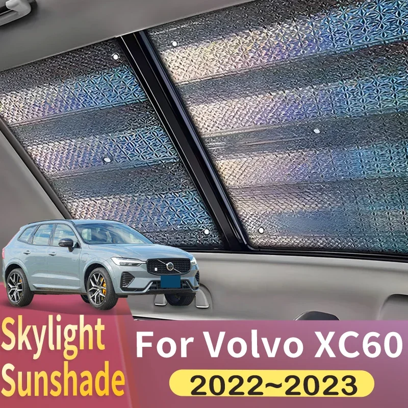 Sunroof Sunshade Suitable For Volvo XC60 2022 2023 Physical cooling Car Panoramic Roof 2X Heat Shield Window Sunshade Anti-UV