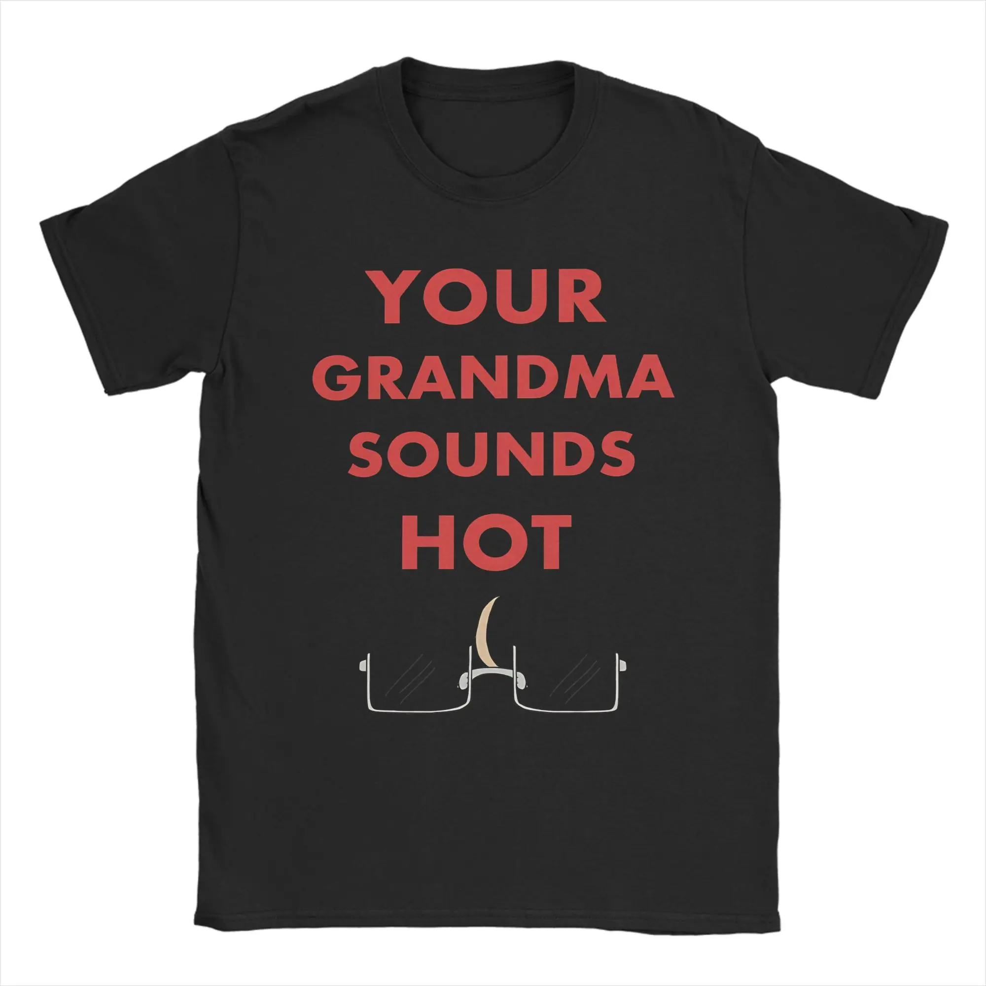 Your Grandma Sounds Hot- Alfred Jones  T Shirt Summer Hetalia Vintage T-Shirts 100% Cotton Fashion Tee Shirt For Men Casual Tees