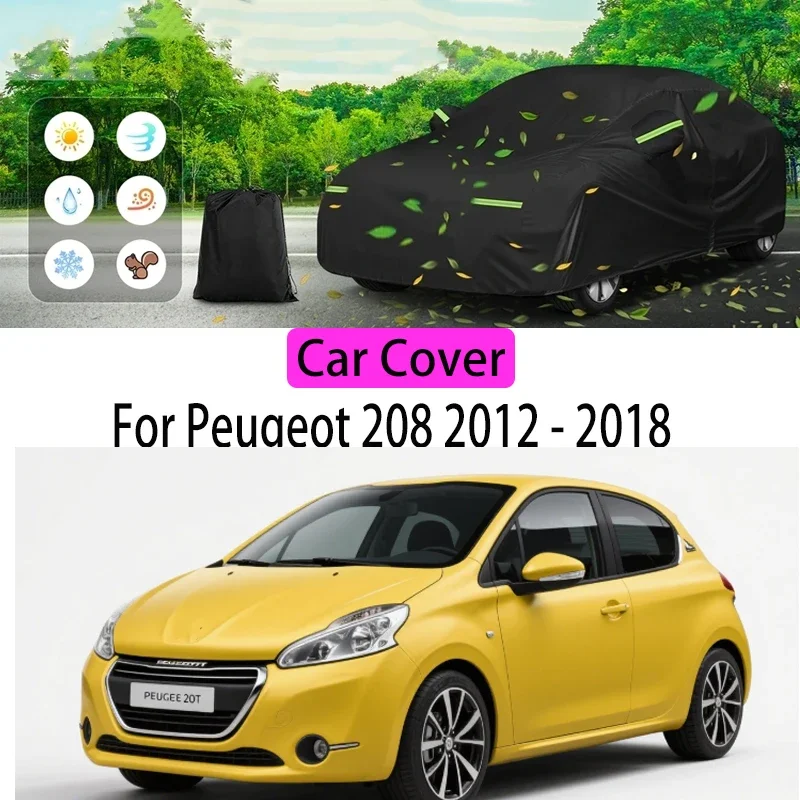 

For Peugeot 208 2012-2018 2016 Car Cover Protection Sunscreen Heat Insulation Dust Resistant Scratch Car Exterior Accessories