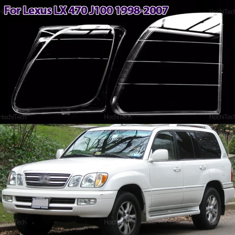 High Quality HeadLight Cover Fit For Lexus LX 470 J100 1998-2007 Transparent Housing Front Headlights Lens Shell Glass Lampcover