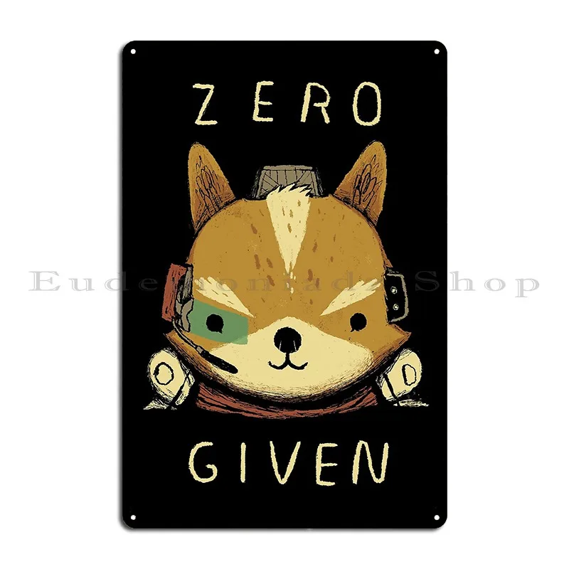 Zero Fox Given Metal Sign Poster Mural Pub Club Bar Customized Living Room Tin Sign Poster