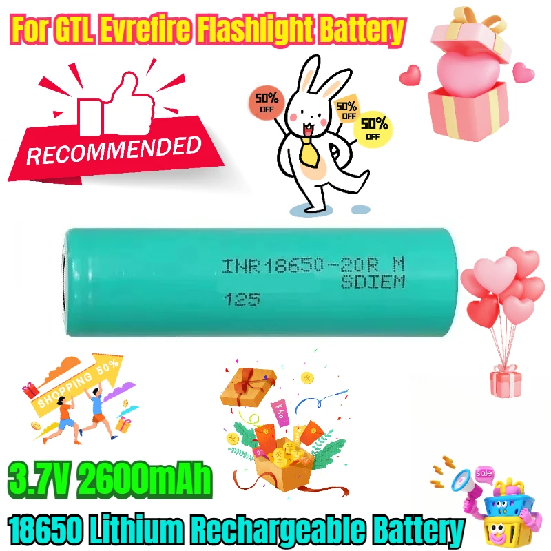 

3.7V 2600mAh 18650 Lithium Rechargeable Battery for GTL Evrefire Flashlight Battery