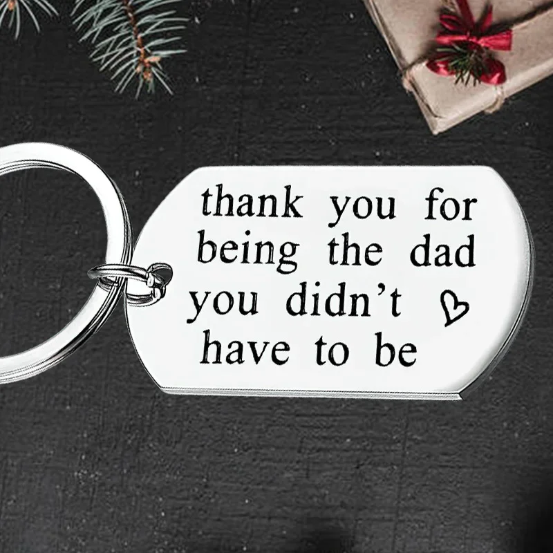 Cute Father Day Gifts Keychain Pendant Step Dad Stepfather Father Birthday Gift Key Chains Keyrings Thank You for Being The Dad