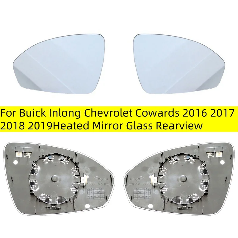 

Left/Right Side Heated Mirror Glass Rearview Mirror Glass Applicable to For Buick Inlong Chevrolet Cowards 2016 2017 2018 2019