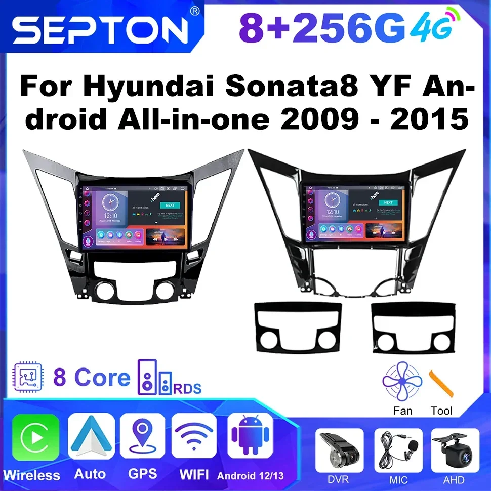 SEPTON 8+256G Automotive Car Radio for Hyundai Sonata8 YF Android All-in-one 2009 - 2015 GPS Multimedia Player Car Stereo Radio