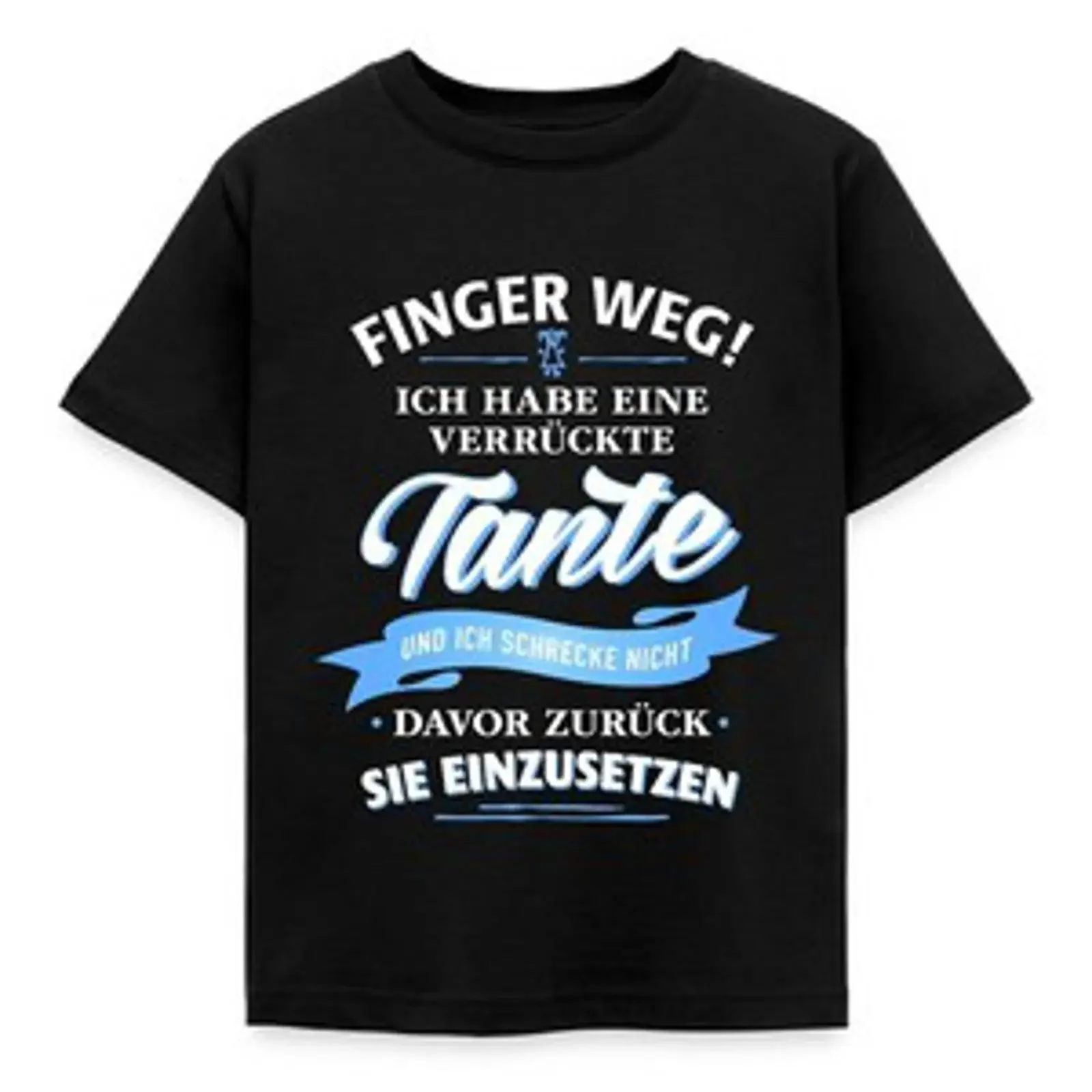 Camiseta para niños con estampado de Finger Weg Ich Habe Eine Verrückte Tante, camiseta vintage lavada para uso diario, elegante, cómoda y transpirable