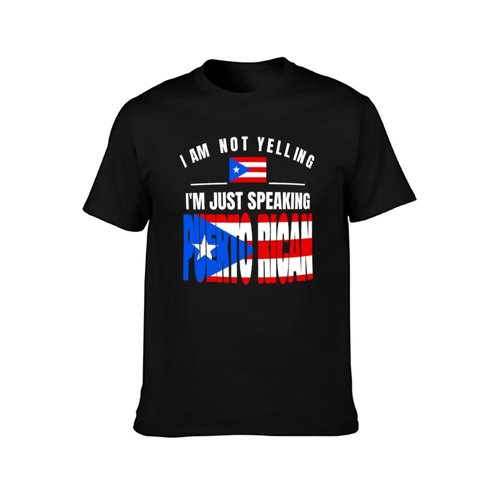 I'm Not Yelling I'm Puerto Rican Flag T Shirt Merch T-Shirt Summer Casual Cotton Tee, Unisex Men Women