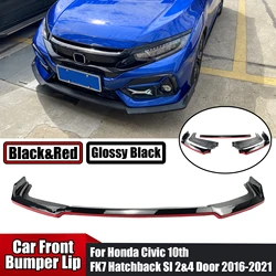 TYPE R STYLE Car Front Bumper Lip Spoiler For 2016-2021 Honda Civic 10th FK7 Hatchback SI 2&4 Door Glossy Black Red Splitter