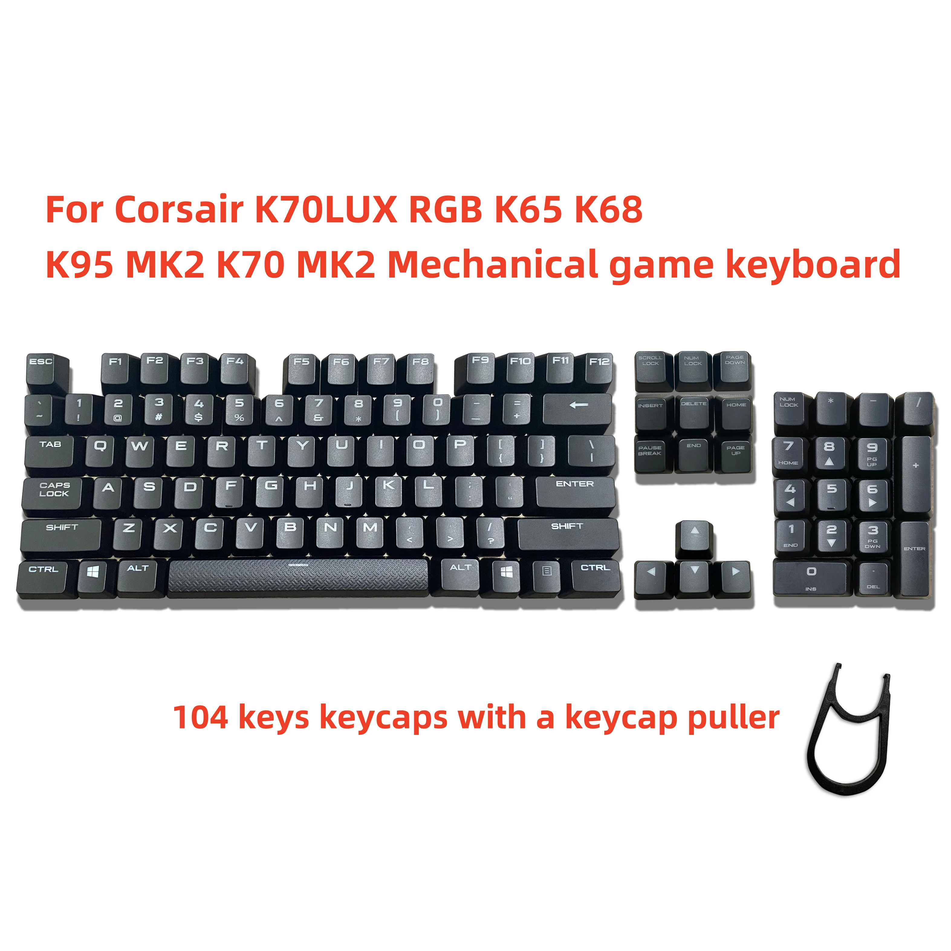 Suitable for Corsair Strafe RGB MK2 K70LUX K68 K63 K65 K95 Keyboard Keycap,104 Keys Spare Keycaps for Mechanical Gaming Keyboard