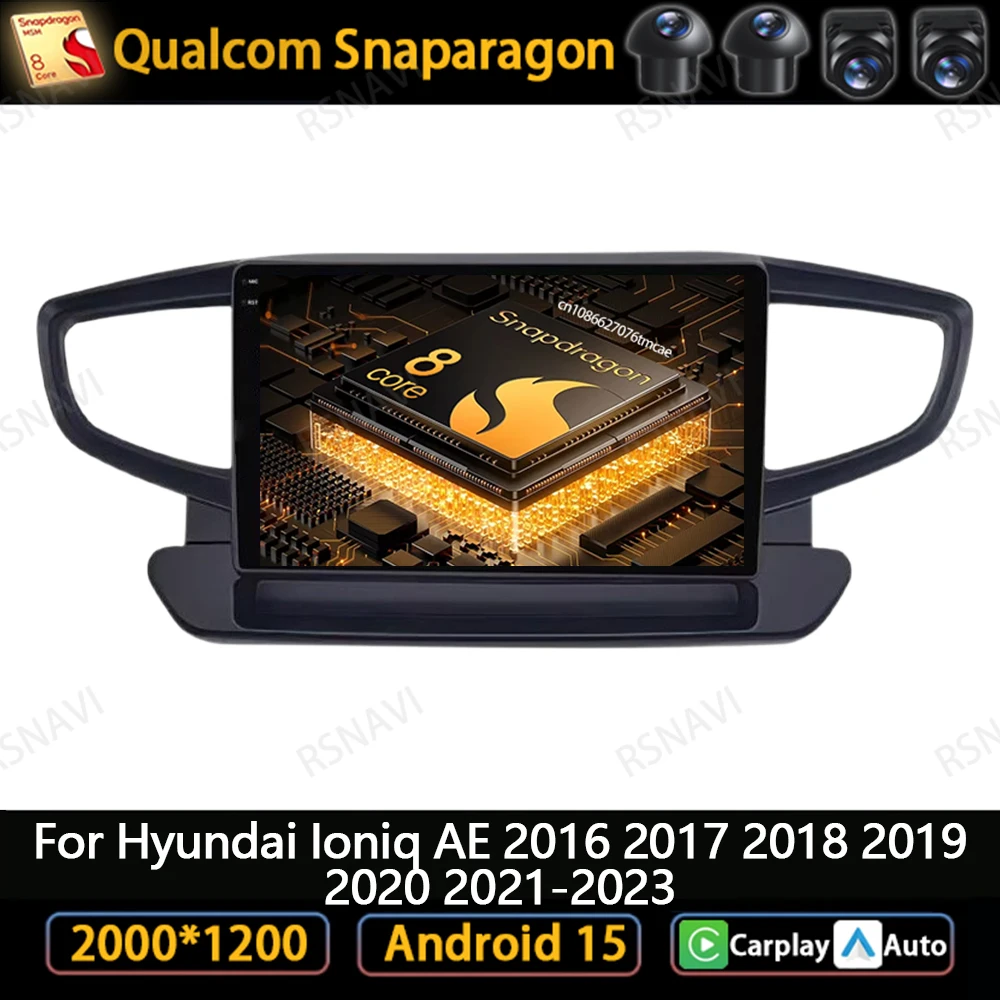 

Android 15 Car Radio For Hyundai Ioniq AE 2016 2017 2018 2019 2020 2021-2023 DVD Wireless WIFI+ 4G LTE Head Unit Navigation RDS