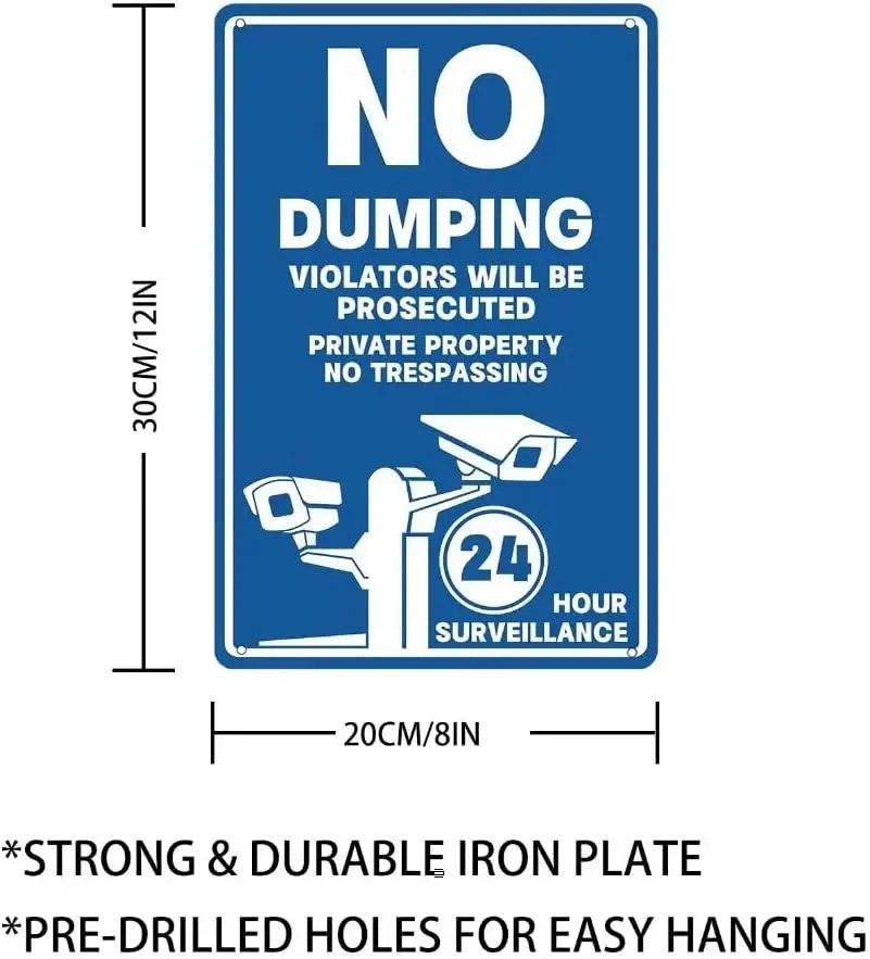 Warning - No Dumping, Property Protected By Video Surveillance Vintage Metal Tin Sign Blue warning Sign 24 HOUR