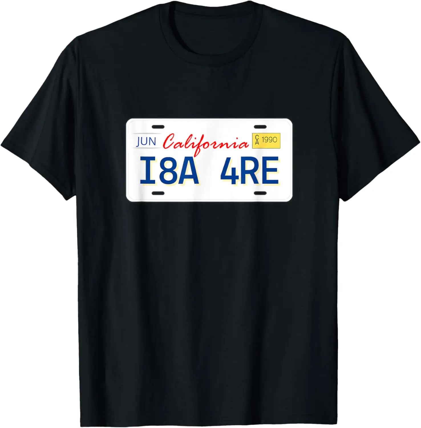 

90s Funny Retro California License Plate I8A4RE T-Shirt