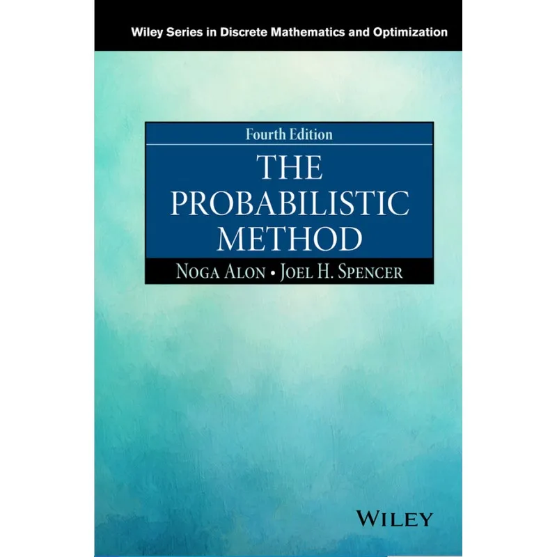 The Probabilistic Method