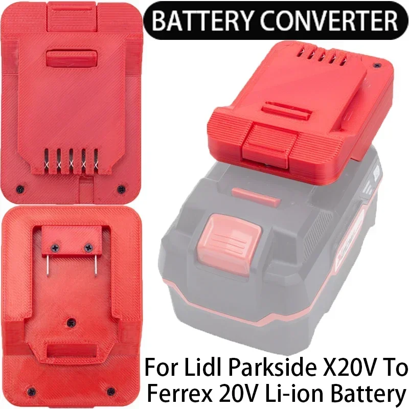 

Battery Adapter/Converter for Ferrex 20V Li-Ion Tools to Lidl Parkside X20V Li-Ion Battery Adapter Power Tool Accessory