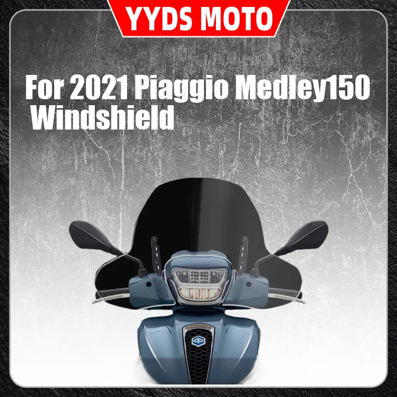 For 2021 Piaggio Medley150 Windshield Front Windshield Hand Guard Windshield Chest Protector