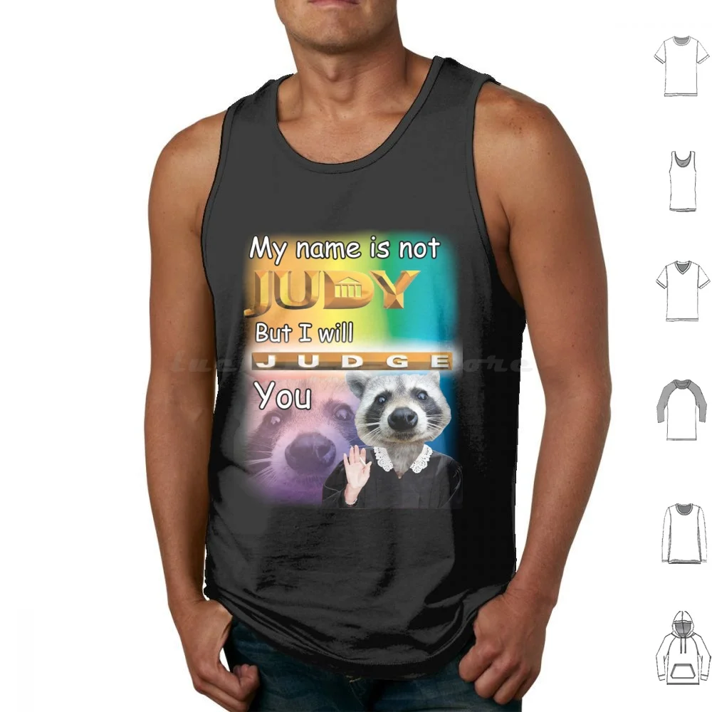 Judging You Raccoon Shirt Tank Tops Vest Sleeveless Funny Meme Cringe Cursed Parody Fan Raccoon
