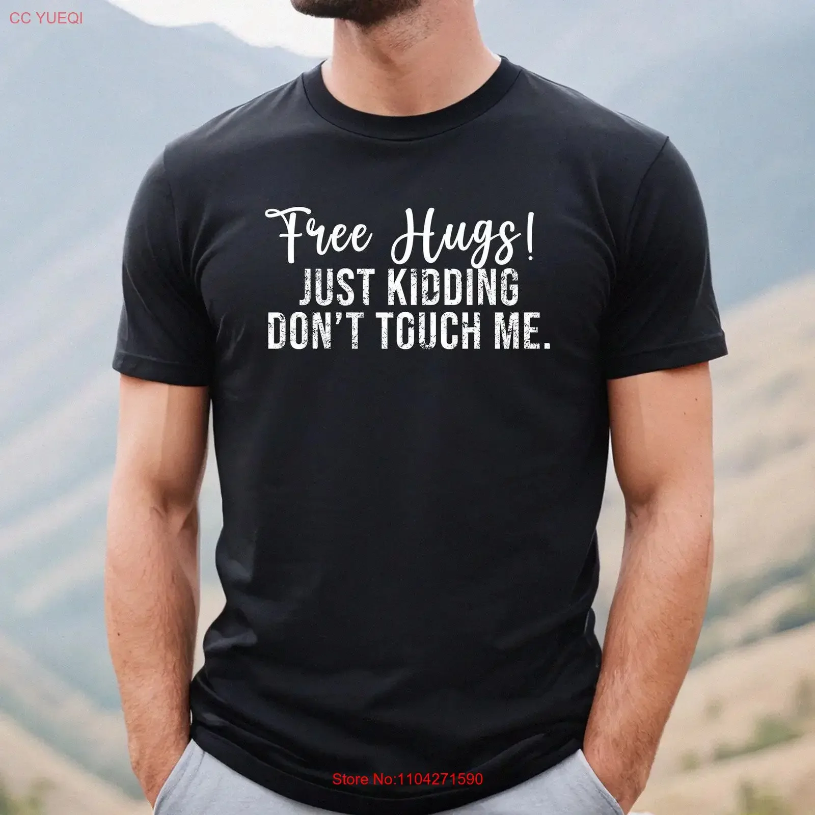 Free Hugs Just Kidding Don't Touch Me T Shirt Funny Social Distancing GifT for Introverts Sarcastic vintage Washed