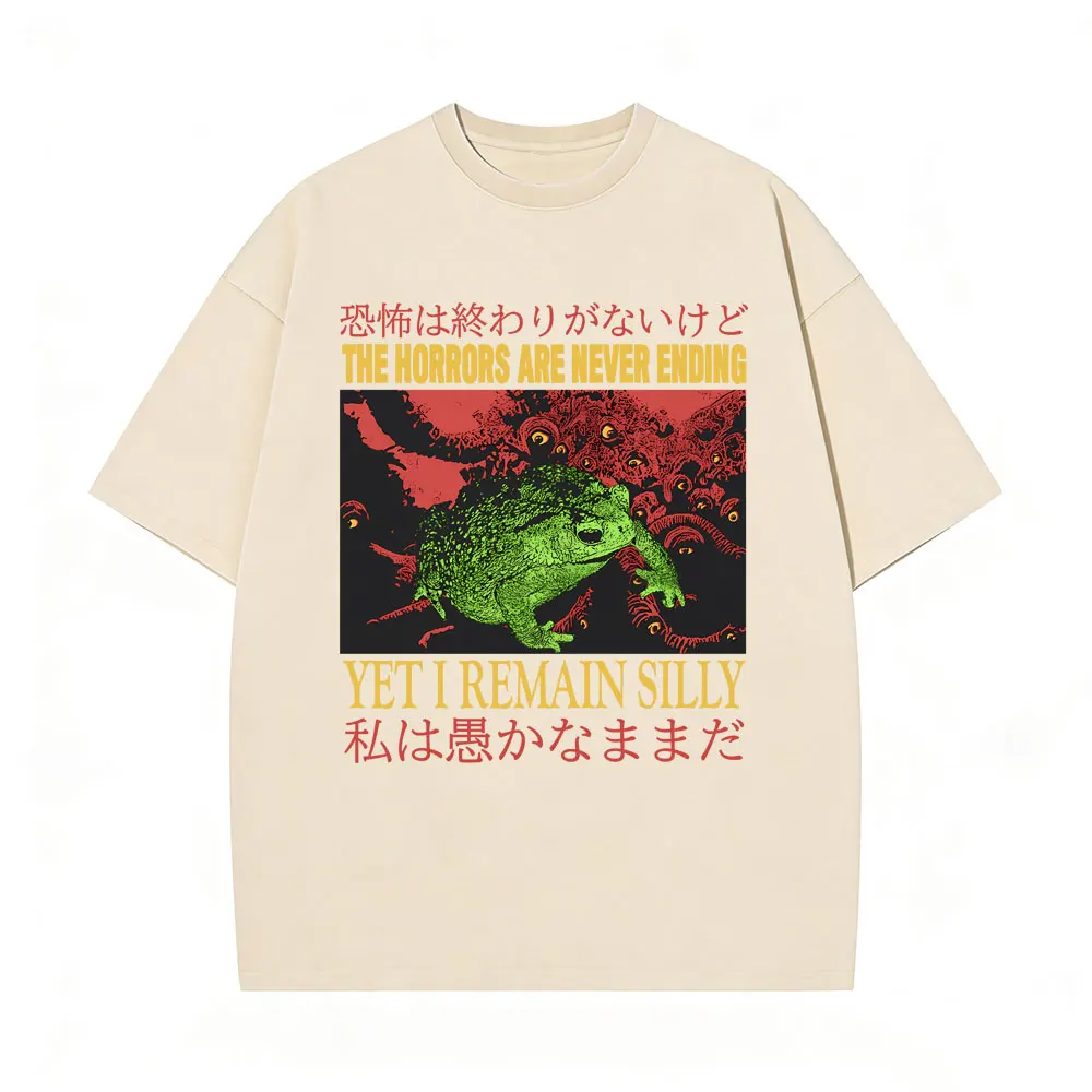 

The Horrors Are Never Ending Yet I Remain Silly T-shirt Funny Japanese Style Frog Khaki Retro Washed T Shirts Men Oversized Tees