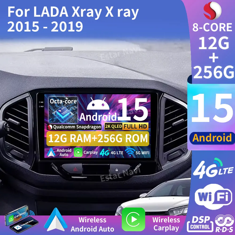 Car Radio Android 15 For LADA Xray X ray 2015 - 2019 Multimedia Player Navigation GPS Wireless Carplay Android Auto 4G BT Stereo