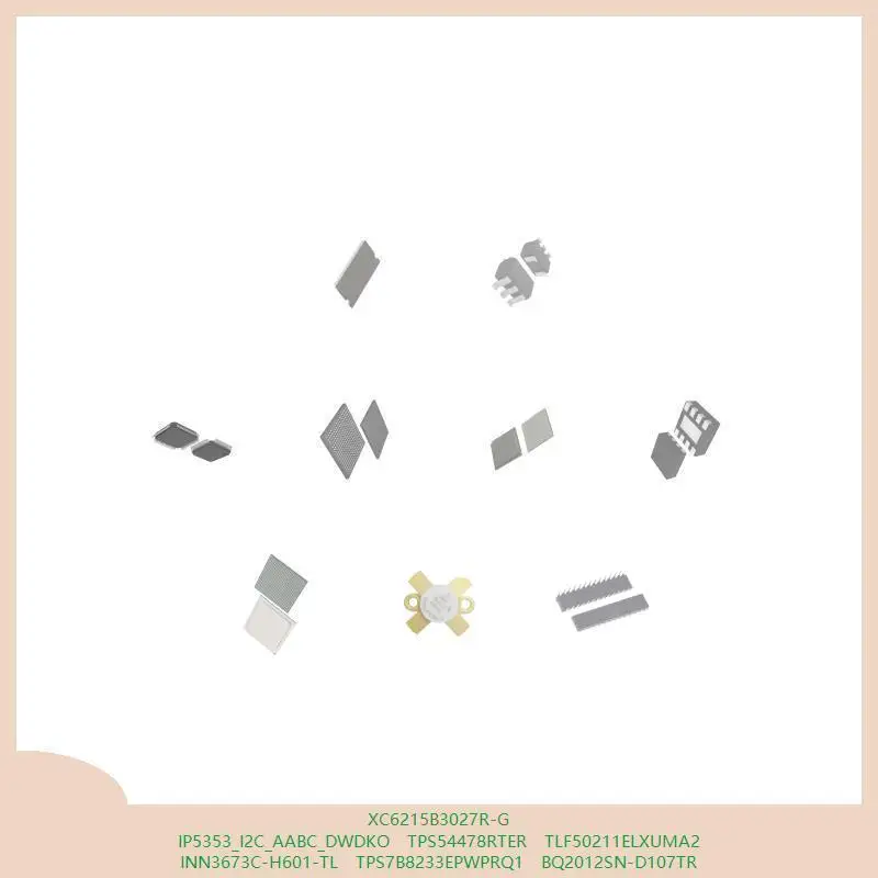 xc6215b3027r-g-ip5353_i2c_aabc_dwdko-tps54478rter-tlf50211elxuma2-inn3673c-h601-tl-tps7b8233epwprq1-bq2012sn-d107tr