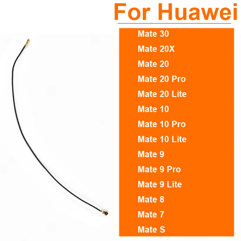 Signal Flex Cable For Huawei Mate 30 20 10 9 Lite Pro 20X 8 7 Mate S Wifi Coaxial Connector Aerial Flex Ribbon Replacement Parts