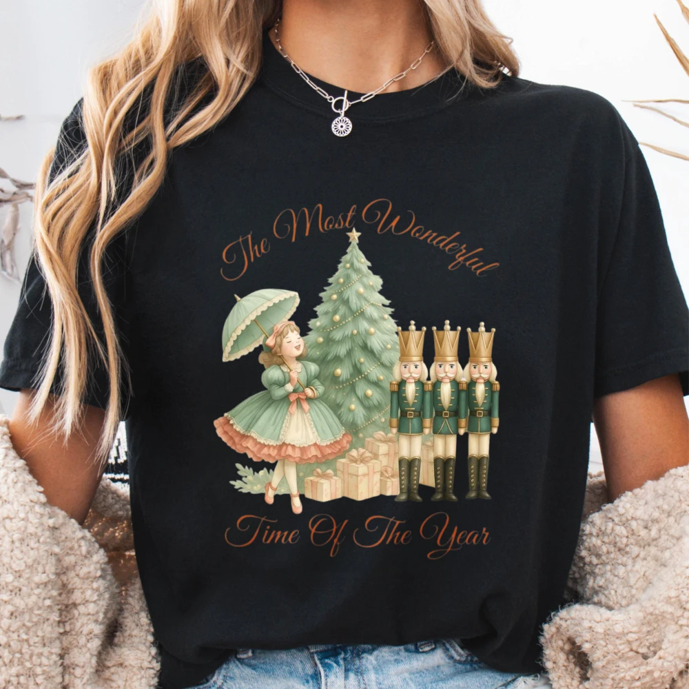 Christmas Streetwear The Most Wonderful Time Of The Year Holiday Shirt Christmas Holiday Cotton Tees Retro Nutcracker Scene Tops