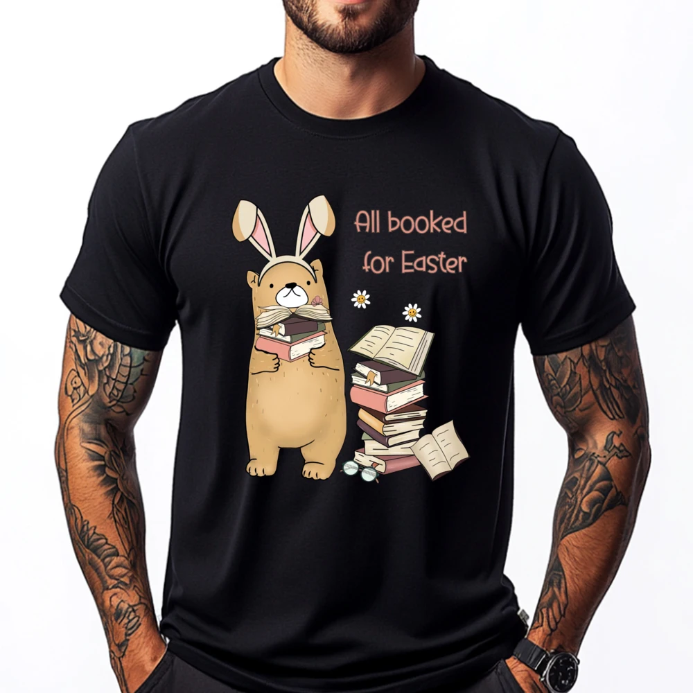 

All Booked For Easter Reading Easter Bookworm Bookish Graphic Tee Cotton Cotton T Shirt Men Normal