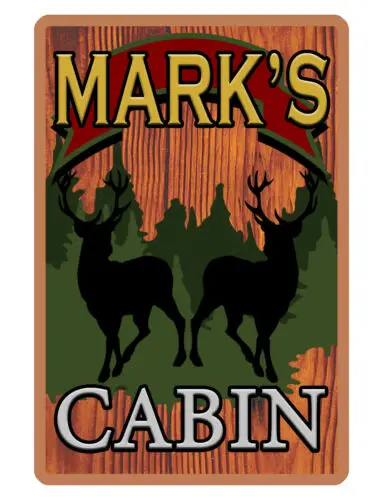 PERSONALIZED CABIN SIGN 