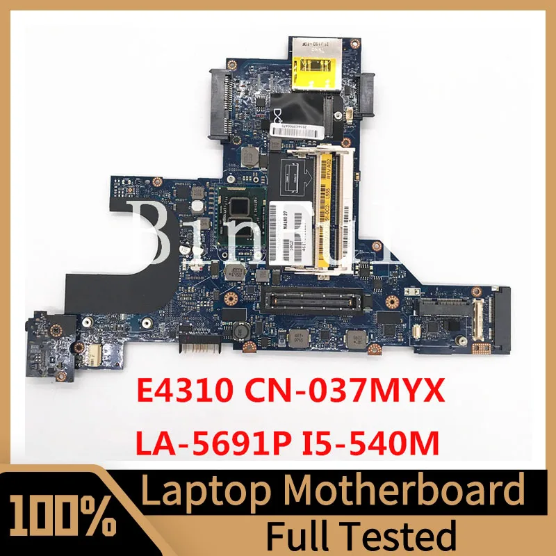 CN-037MYX 037MYX 37MYX For DELL Latitude E4310 Laptop Motherboard NAL60 LA-5691P With I5-540M CPU 100% Fully Tested Working Well