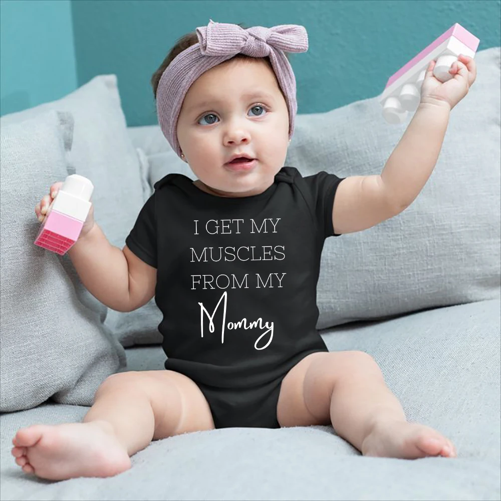 

I Get My Muscles From My Mommy Bodysuit Cute Baby Romper Mommy's Girl Jumpsuit Boys Girls Clothes Work Out Funny Baby Shirt