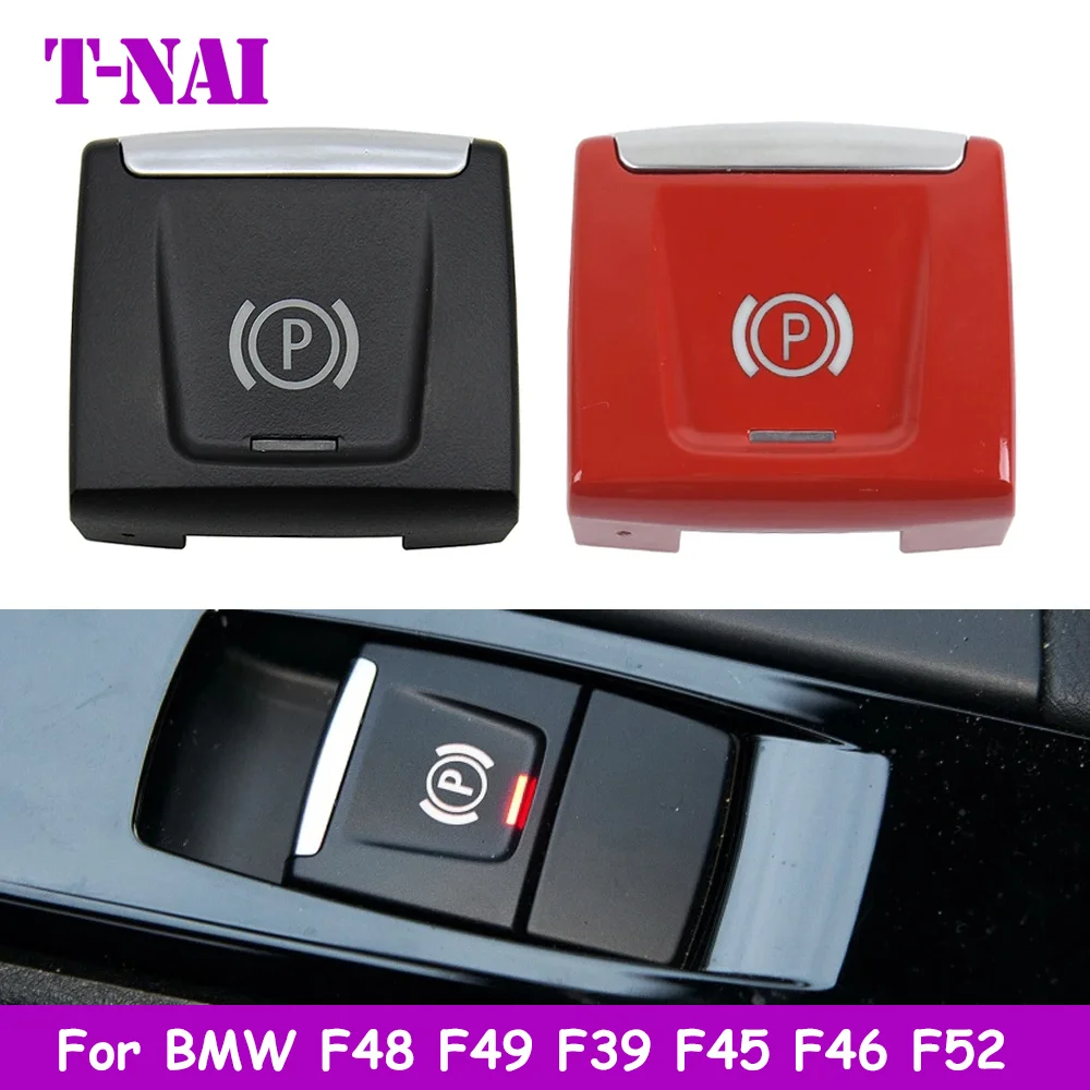 Black Red Electronic Parking Brake Switch Control Button Replacement For BMW X1 F48 F49 X2 F39 2 Series F45 F46 6131 6822 523