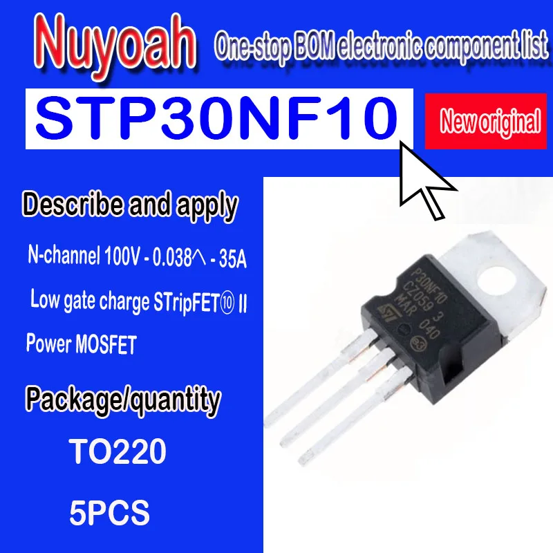 The new original spot STP30NF10 P30NF10 ST in-line triode 30A 100V TO-220 N-channel  Low gate charge STripFET 5pcs