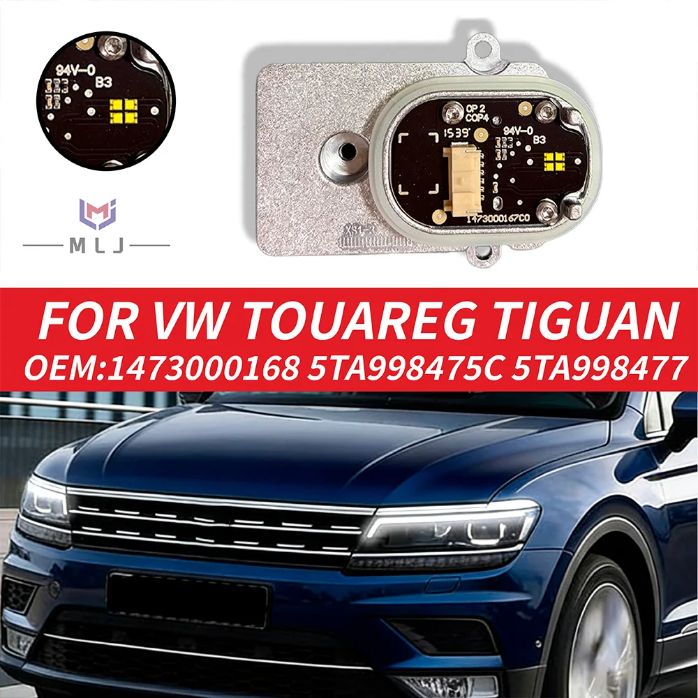 

1473000168 5TA998475C 5TA998477 For VW Tiguan Touareg LED Headlight DRL Ballast Control Module Daytime Running Light Accessory