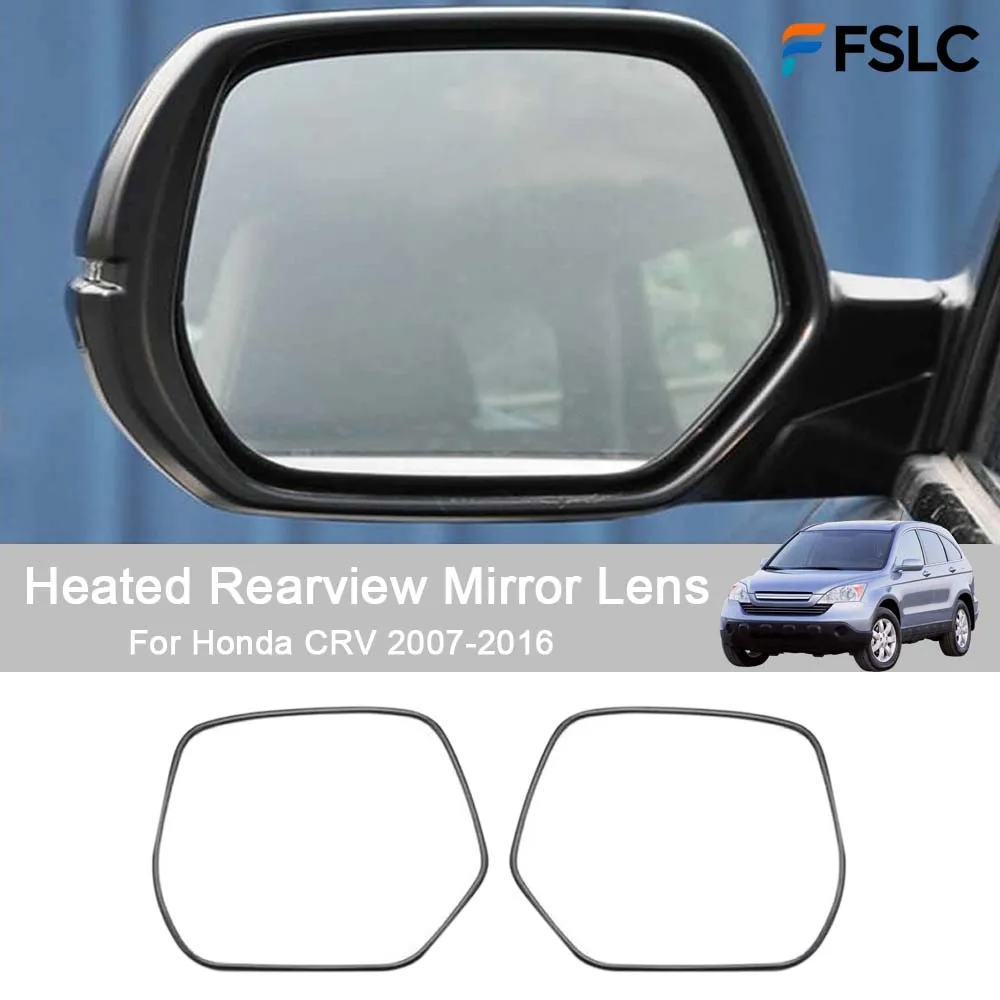 

Cars Accessories Heated Rearview Mirror Lens For Honda CRV 2007-2016 Car Rearview Accessories Car Styling Upgrade