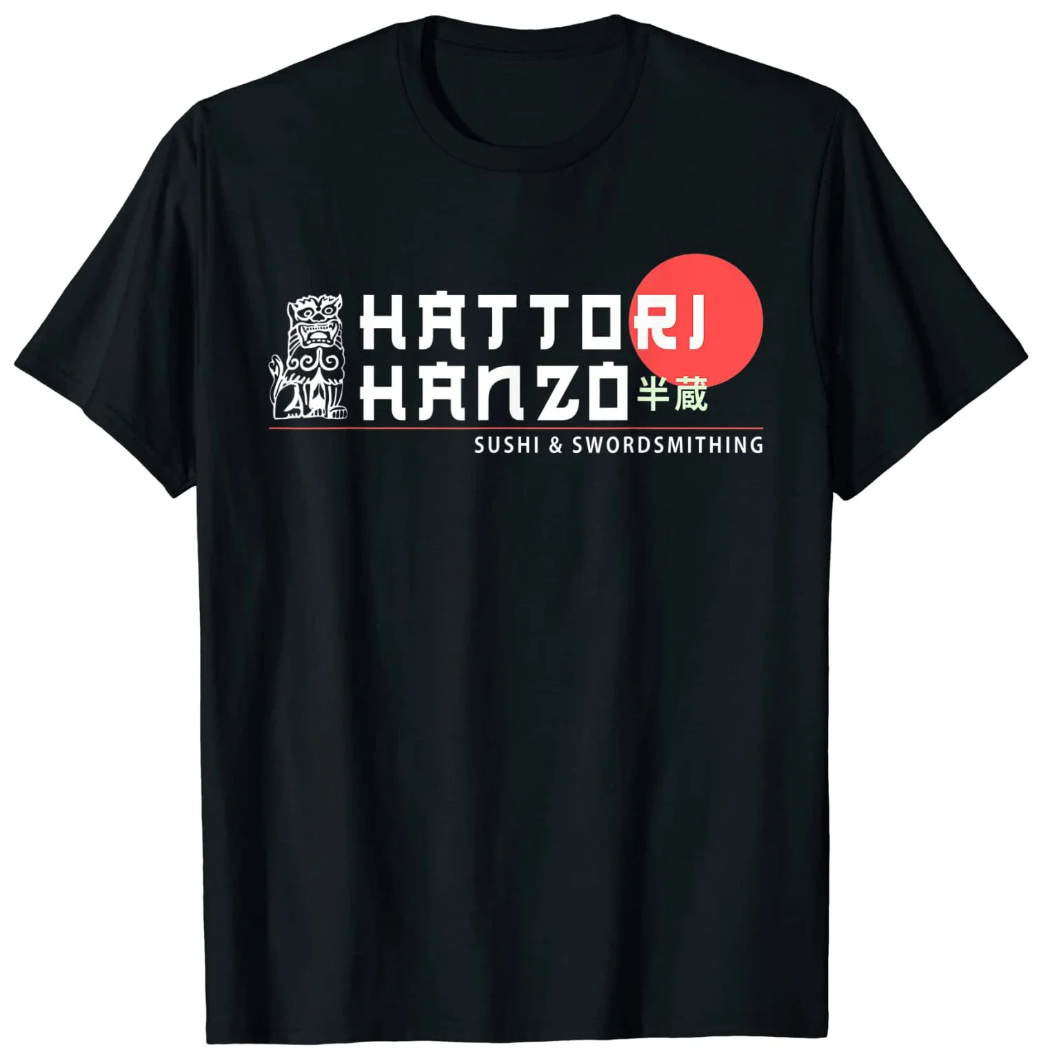 Sushi and Swordsmithing Japan Hattori Hanzo Ninja Samurai T-Shirt 100% Cotton O-Neck Short Sleeve Casual Mens T-shirt Size S-3XL