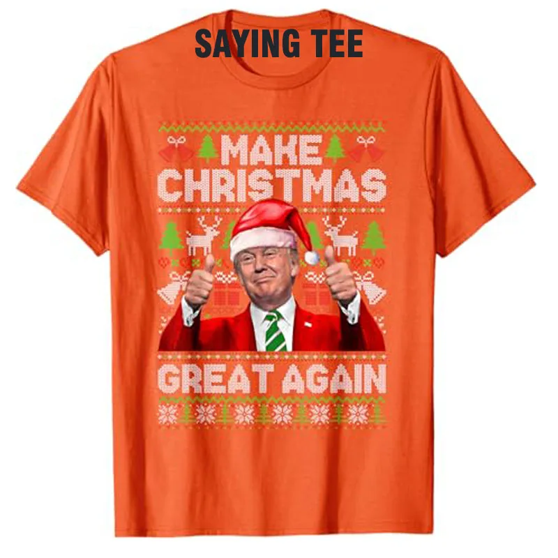 Make Christmas Great Again Funny Trump Xmas Snow Pajama Ugly Sweater T-Shirt Humorous Holiday Clothes Men\'s Fashion Saying Tee