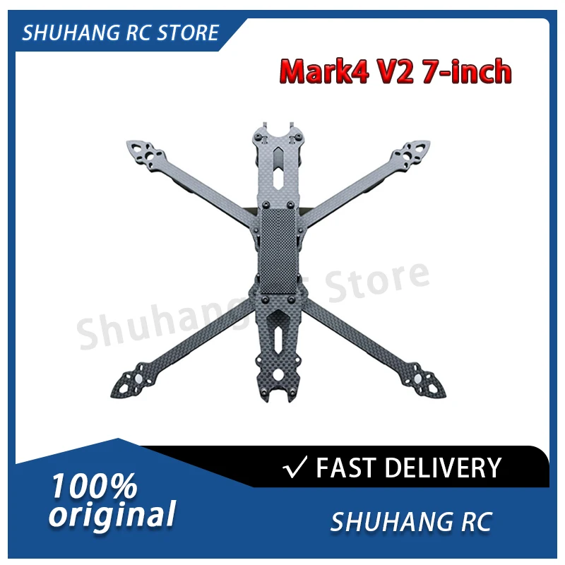 

Shuhang RC MARK4 7-дюймовая рама для дрона V2 версии FPV — долговечная рама из углеродного волокна с возможностью загрузки HD для гонок